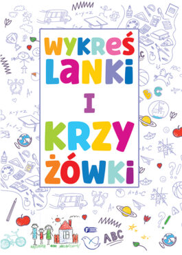 WYKREŚLANKI I KRZYŻÓWKI