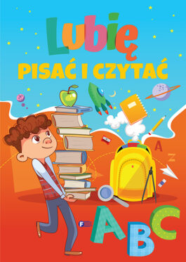 LUBIĘ PISAĆ I CZYTAĆ